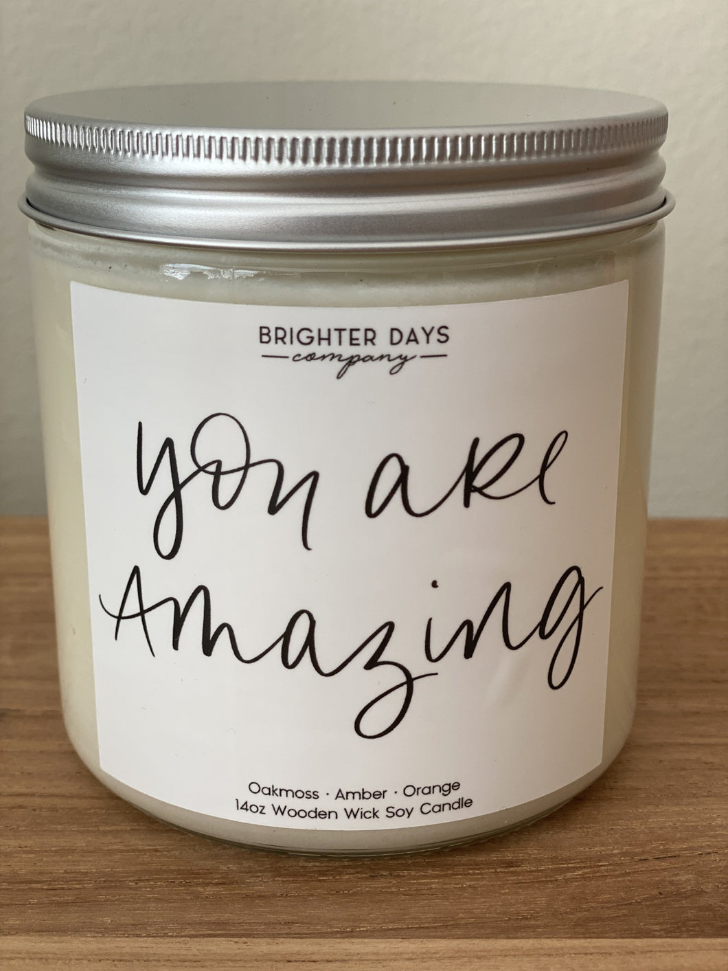 You Are Amazing 14oz Candle